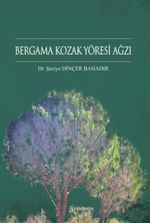 Bergama Kozak Yöresi Ağzı