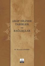 Arap Dilinde Tabirler ve Bağlaçlar