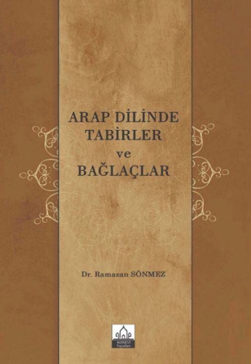 Arap Dilinde Tabirler ve Bağlaçlar