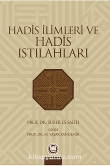 Hadis İlimleri Ve Hadis Istılahları - Prof. Dr. Subhi Salih