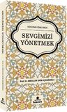Sevgimizi Yönetmek