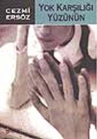 Yok Karşılığı Yüzünün