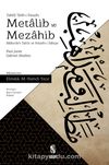 Metalib ve Mezahib & Maba'de't-Tabi'a ve Felsefe-i İlahiye
