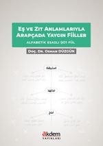 Eş ve Zıt Anlamlarıyla Arapçada Yaygın Fiiller