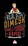 Dimeşk &amp; Saklı Yurdun Kapısı