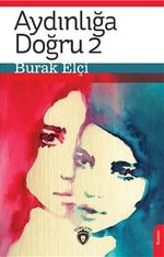 Aydınlığa Doğru 2