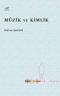 Müzik ve Kimlik 
