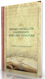 Önemli Meseleler Hakkındaki Suallere Cevaplar
