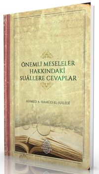 Önemli Meseleler Hakkındaki Suallere Cevaplar
