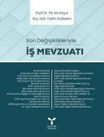 İş Mevzuatı Son Değişiklikleriyle