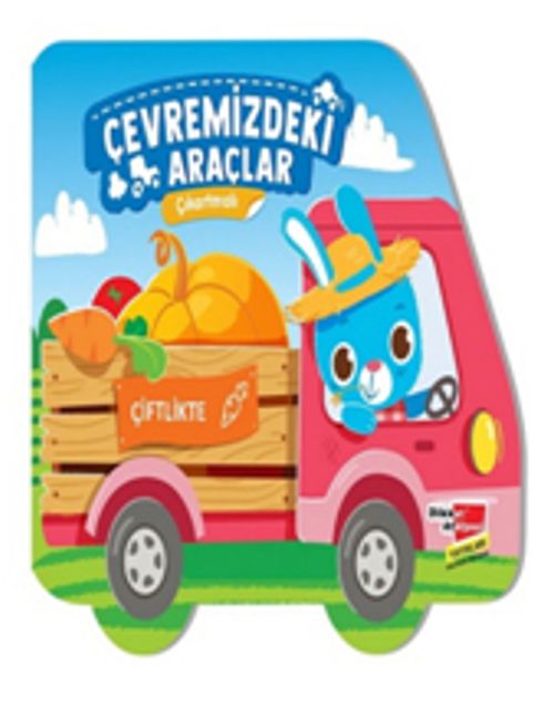 Çıkartmalı Çevremizdeki Araçlar - Çiftlikte