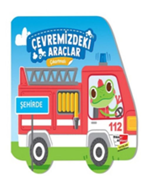 Çıkartmalı Çevremizdeki Araçlar - Şehirde