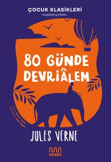80 Günde Devrialem (Kısaltılmış Metin)