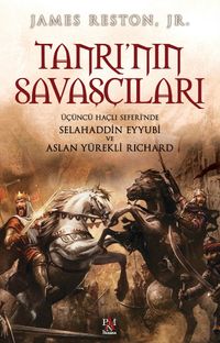 Tanrı'nın Savaşçıları Selahaddin Eyyubi ve Kral Richard