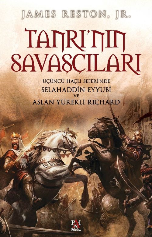 Tanrı'nın Savaşçıları Selahaddin Eyyubi ve Kral Richard