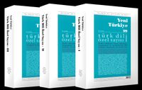 Yeni Türkiye Türk Dili Özel Sayısı 3 Cilt (Sayı: 99,100,101)