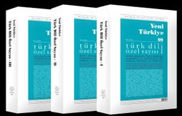 Yeni Türkiye Türk Dili Özel Sayısı 3 Cilt (Sayı: 99,100,101)