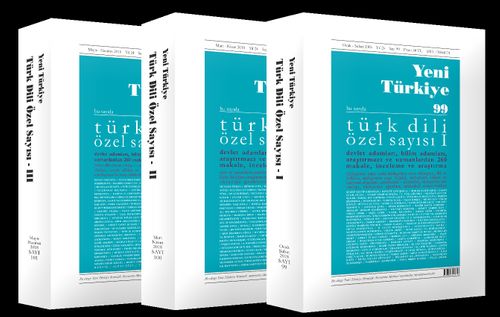 Yeni Türkiye Türk Dili Özel Sayısı 3 Cilt (Sayı: 99,100,101)