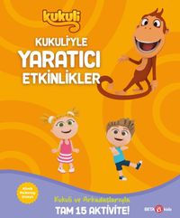 Kukuli’yle Yaratıcı Etkinlikler 1