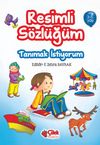 Tanımak İstiyorum / Resimli S&ouml;zl&uuml;ğ&uuml;m (3-5 Yaş)