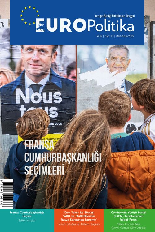 Europolitika Sayı: 13 Fransa Cumhurbaşkanlığı Seçimleri 2022/2