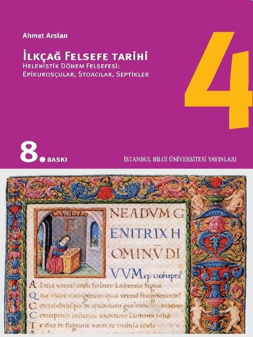 İlkçağ Felsefe Tarihi 4 /  Hellenistik Dönem Felsefesi &  Epikurosçular Stoacılar Septikler