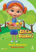 TRT Çocuk Elif'in Düşleri Neşeli Meyveler Boyama Kitabı