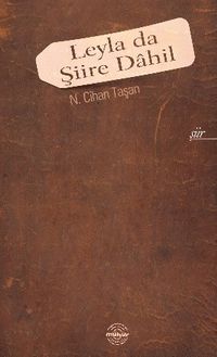 Leyla da Şiire Dahil