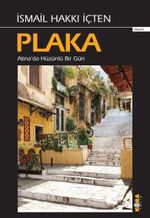 Plaka & Atina'da Hüzünlü Bir Gün