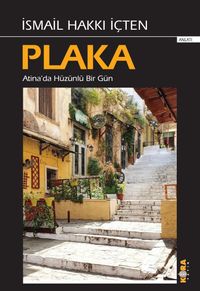 Plaka & Atina’da Hüzünlü Bir Gün