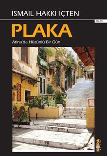 Plaka & Atina’da Hüzünlü Bir Gün