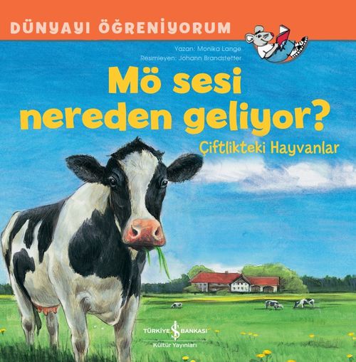 Mö Sesi Nereden Geliyor? / Çiftlikteki Hayvanlar Dünyayı Öğreniyorum 