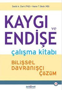Kaygı ve Endişe    