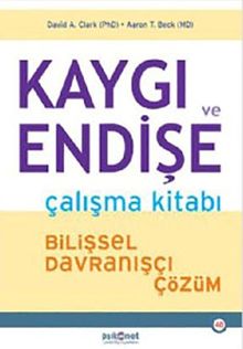 Kaygı ve Endişe    