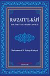 Ravzatu'l-Kafi & Ehl-i Beyt'ten Hadis Cenneti