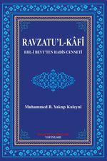 Ravzatu'l-Kafi & Ehl-i Beyt'ten Hadis Cenneti