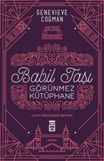 Babil Taşı & Görünmez Kütüphane