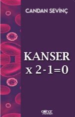 Kanser×2–1=0