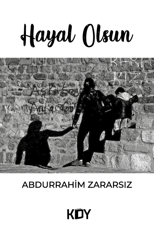 Hayal Olsun