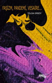 Faşizm, Pandemi, Vesaire…