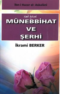 Münebbihat ve Şerhi