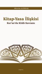 Kitap-Yasa İlişkisi & Kur'an'da Kitab Kavramı