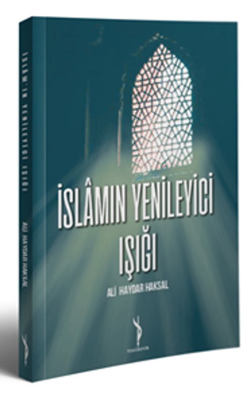 İslamın Yenileyici Işığı