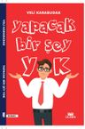 Yapacak Bir Şey Yok