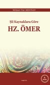 Şii Kaynaklara G&ouml;re Hz. &Ouml;mer