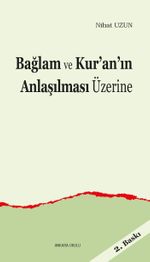 Bağlam ve Kur'an'ın Anlaşılması Üzerine