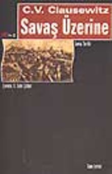 Savaş Üzerine &Savaş Tarihi