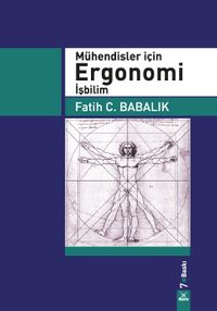 Mühendisler İçin Ergonomi İşbilim
