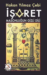 İşaret & Masonluğun Gizli Dili