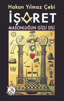 İşaret & Masonluğun Gizli Dili